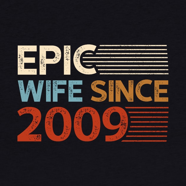 Epic Wife Since 2009 by luisharun